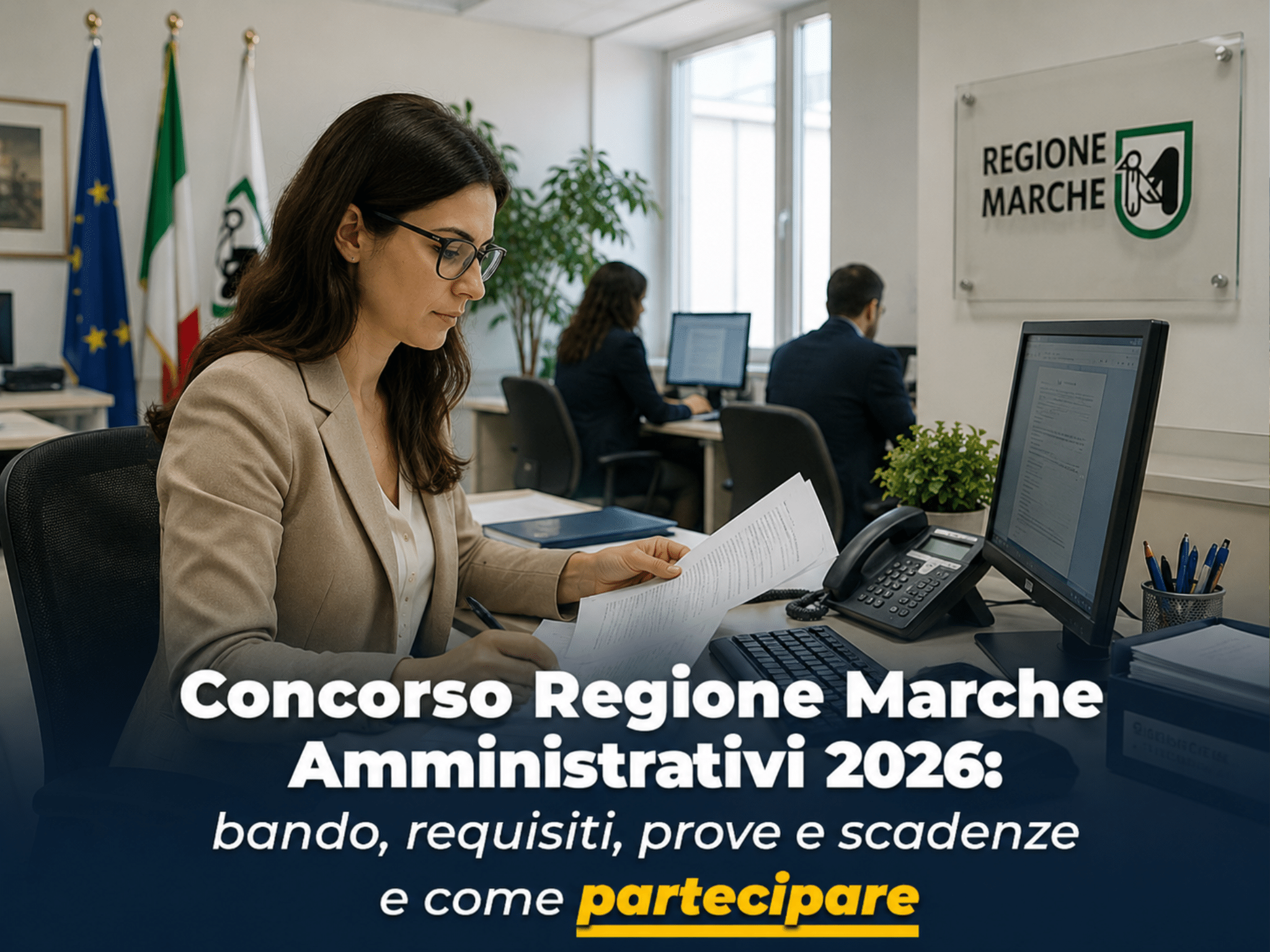 Concorso Regione Marche Amministrativi 2026: 20 posti per Categorie Protette