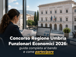 Concorso Regione Umbria Funzionari Economici 2026: 10 posti a tempo indeterminato