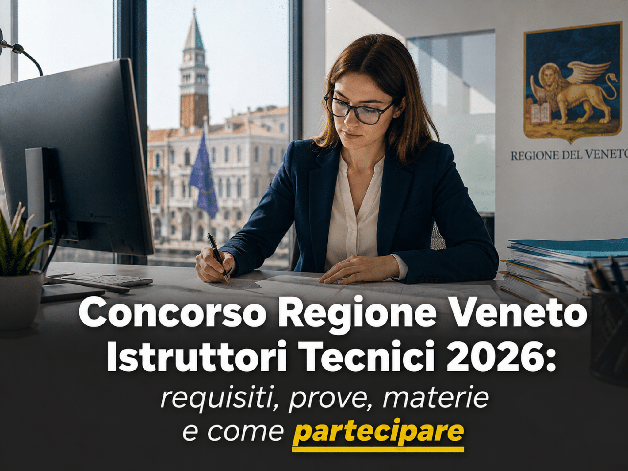Concorso Regione Veneto Istruttori Tecnici 2026: 5 posti a tempo indeterminato