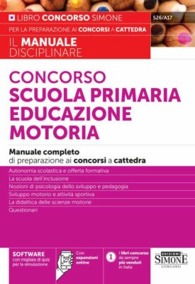 Manuale Concorso Scuola Primaria Educazione Motoria – Per la preparazione