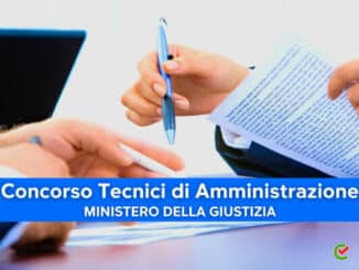 Concorso Tecnici di Amministrazione Ministero della Giustizia 2022