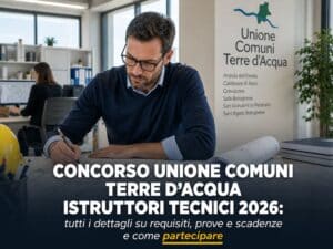 Concorso Unione Comuni Terre d'Acqua Istruttori Tecnici 2026 5 posti con licenza media