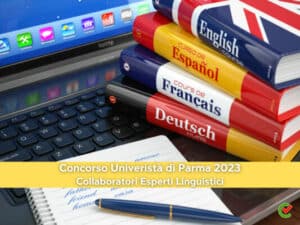 Concorso Univeristà di Parma Esperti Linguistici 2023