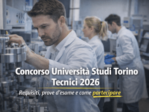 Concorso Università Studi Torino Tecnici 2026 4 posti per laureati