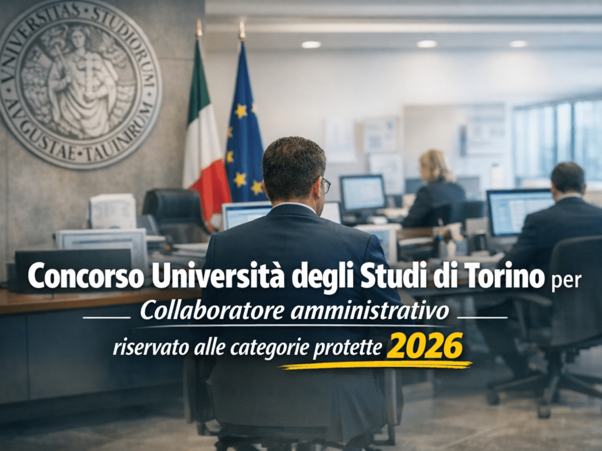 Concorso Università Torino categorie protette 2026 – 20 posti per collaboratori amministrativi