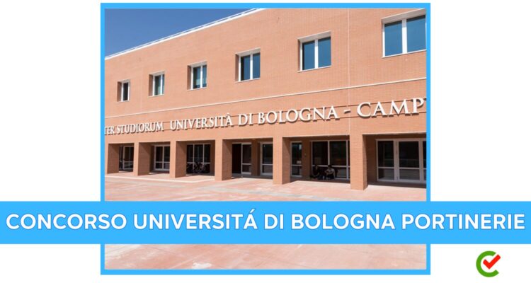 Concorso Università di Bologna Portinerie 2023 - 18 posti con licenza media