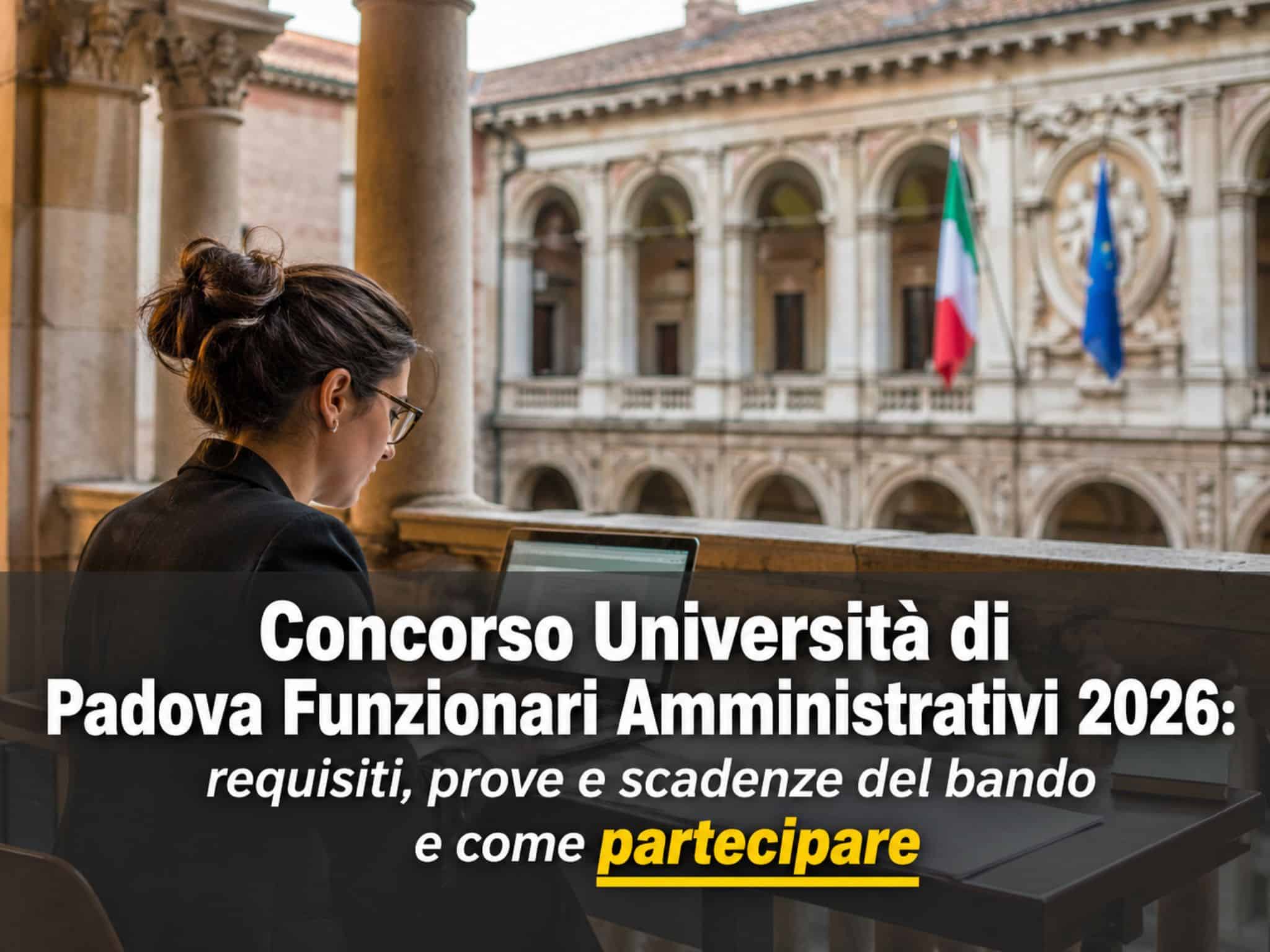 Concorso Università di Padova Funzionari Amministrativi 2026: 3 posti a tempo indeterminato