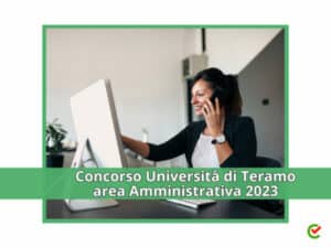 Concorso Università di Teramo Amministrativi 2023