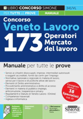 Manuale Concorso Veneto Lavoro – 173 Operatori del mercato – Per tutte le prove