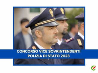 Concorso Vice Sovrintendenti Polizia di Stato 2023 - 1447 posti per