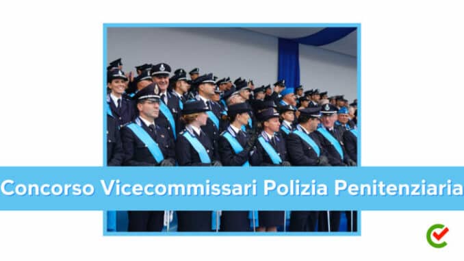 Concorso Vicecommissari Polizia Penitenziaria