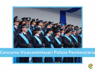 Concorso Vicecommissari Polizia Penitenziaria