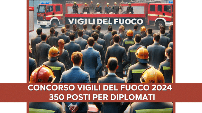 Concorso Vigili del Fuoco 2024
