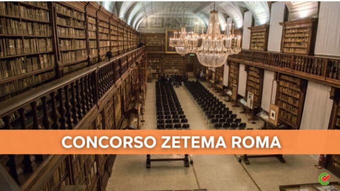 Concorso Zetema Roma 2022 - 77 posti per diplomati