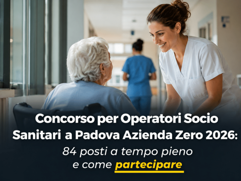 Concorso per Operatori Socio Sanitari a Padova Azienda Zero