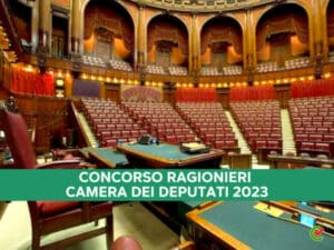 Concorso ragionieri camera dei deputati 2023