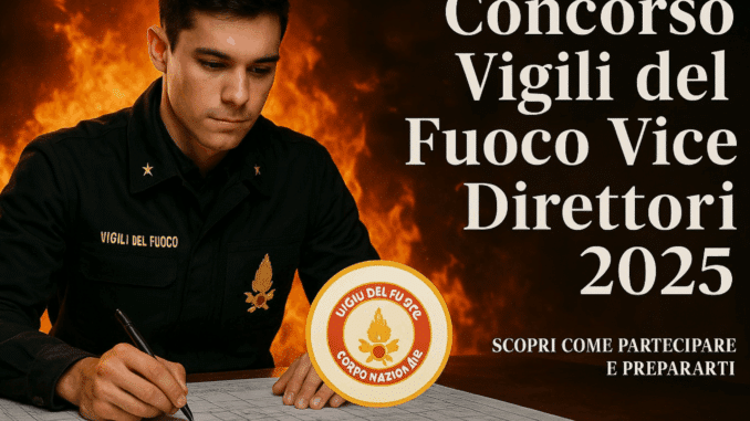 Concorso vice direttori antincendi 2025