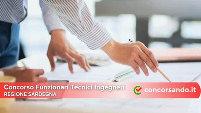 Concorso Ingegneri Regione Sardegna Concorso Ingegneri Regione Sardegna