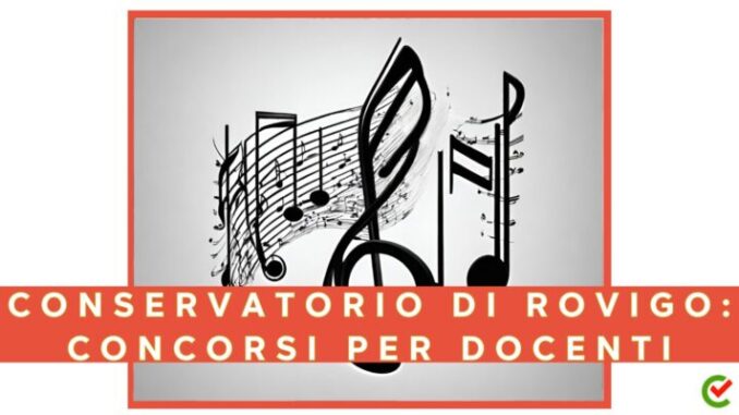 Conservatorio di Rovigo: concorso per docenti