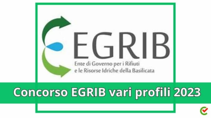 Concorso EGRIB vari profili 2023 - 9 posti per laureati