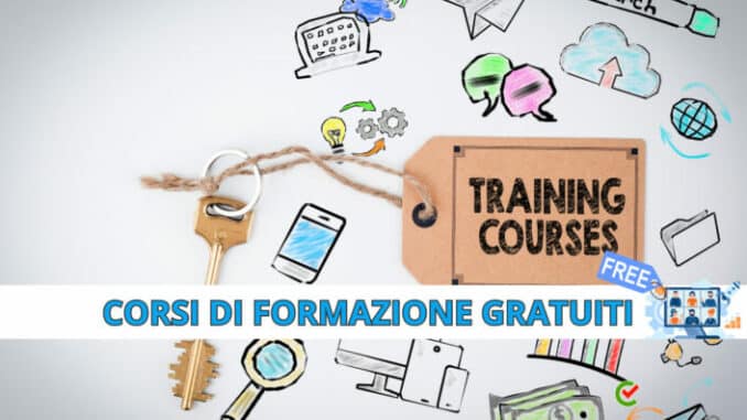 Corsi di Formazione gratuiti - L'elenco aggiornato per ogni corso del 2023