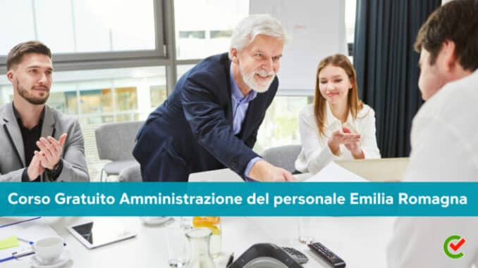 Corso Gratuito Amministrazione del personale Emilia Romagna 2023 - Per giovani NEET under 29