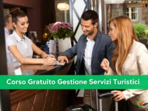 Corso Gratuito Gestione Servizi Turistici 2023