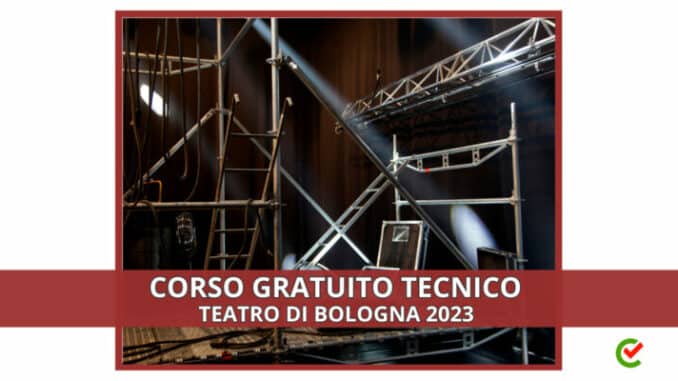 Corso Gratuito Tecnico Teatro di Bologna 2023 - (1500 x 800 px)