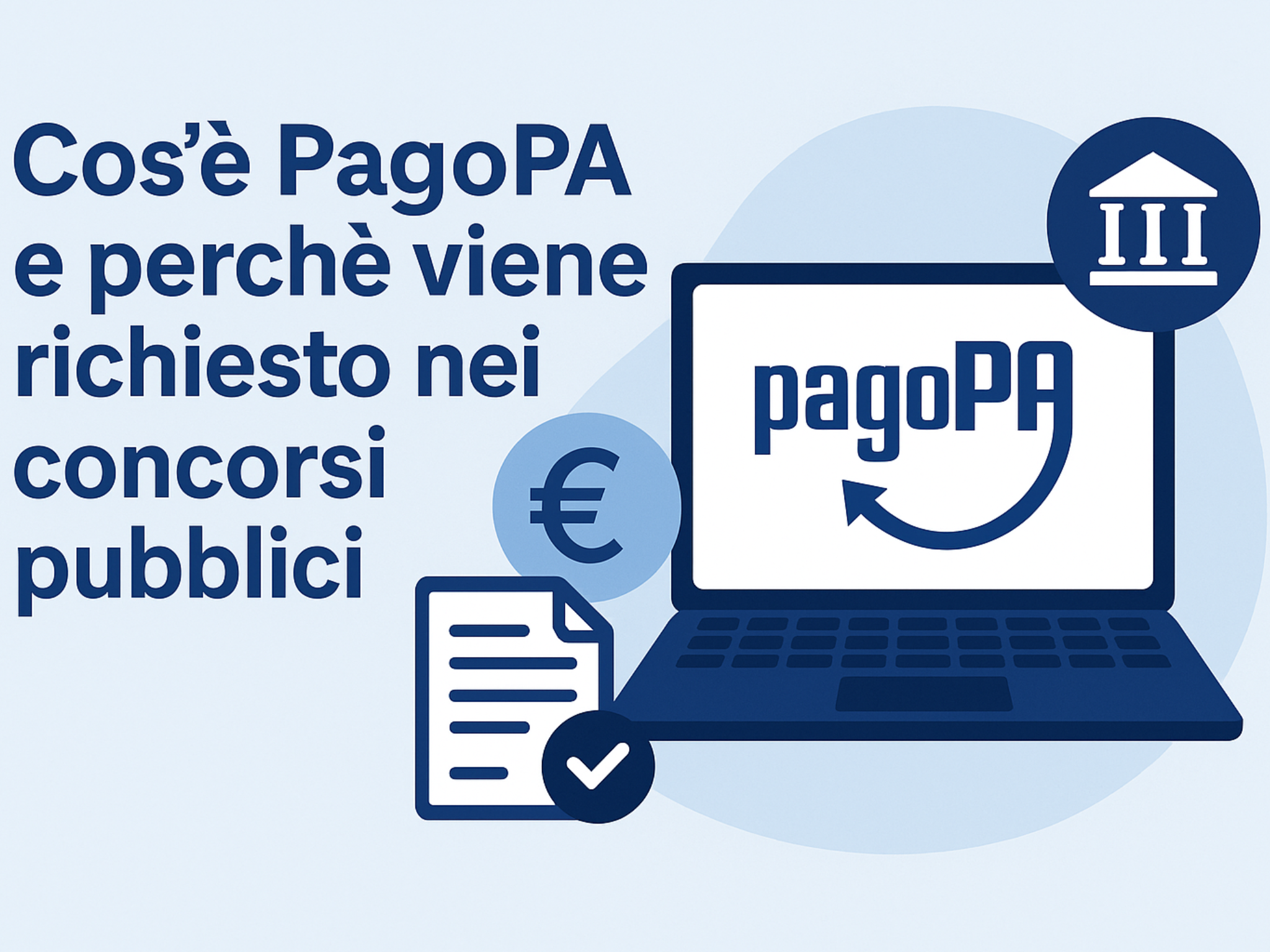 Cos’è PagoPA e perché viene richiesto nei concorsi pubblici