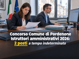 Concorso Comune di Pordenone Istruttori amministrativi