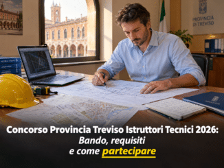 Concorso Provincia Treviso Istruttori Tecnici 2026: 5 posti a tempo indeterminato