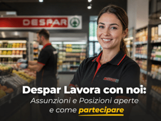 Despar Lavora con noi - Assunzioni