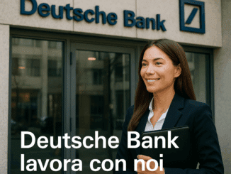 Deutsche Bank lavora con noi - Assunzioni