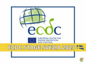 ECDC Stage Svezia 2023 - Tirocini retribuiti a Stoccolma