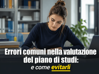 Errori comuni nella valutazione del piano di studi