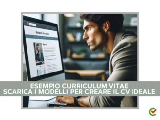 Esempio Curriculum Vitae - Scarica i Modelli per Creare il CV Ideale