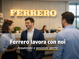 Ferrero lavora con noi - Assunzioni