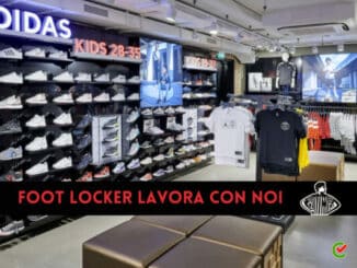 Foot Locker lavora con noi - Assunzioni e Posizioni Aperte