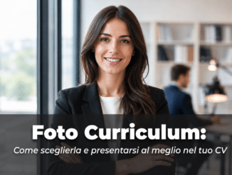 Foto Curriculum - Come sceglierla