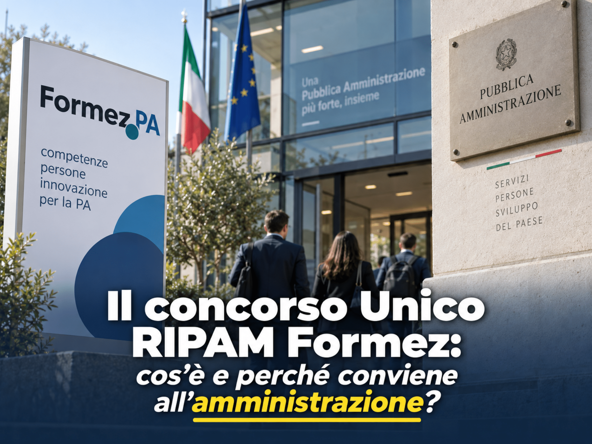 Il concorso Unico RIPAM Formez