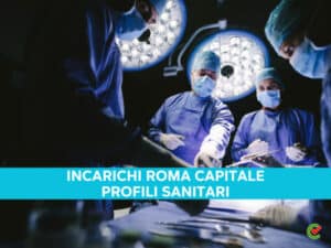 Incarichi Roma Capitale 2023