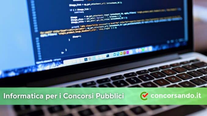 Informatica per i Concorsi Pubblici Informatica per i Concorsi Pubblici