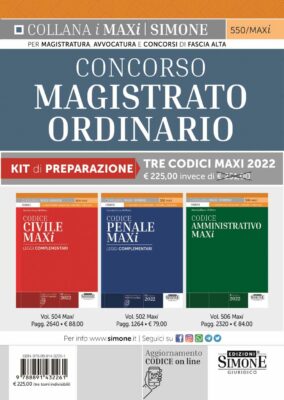 Kit manuali Concorso Magistrato Ordinario – Tre Codici MAXi 2022 – Civile, Penale, Amministrativo