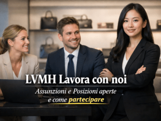 LVMH Lavora con noi - Assunzioni