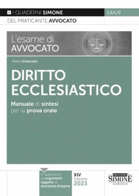 Manuale L’esame di avvocato – Diritto Ecclesiastico – Per la prova orale rafforzata