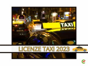 Licenze Taxi 2023 – In arrivo nuovi Concorsi straordinari