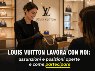 Louis Vuitton Lavora con noi - Assunzioni