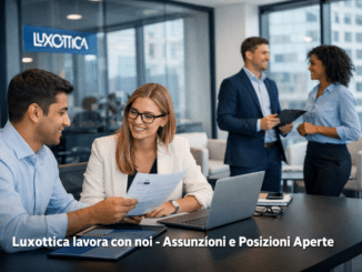 Luxottica lavora con noi - Assunzioni