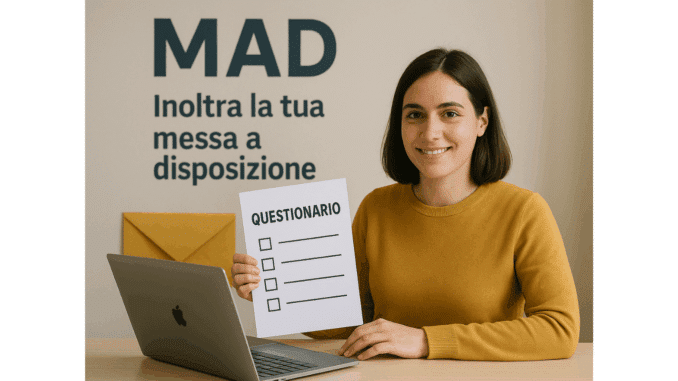 MAD– Inoltra la tua messa a disposizione online