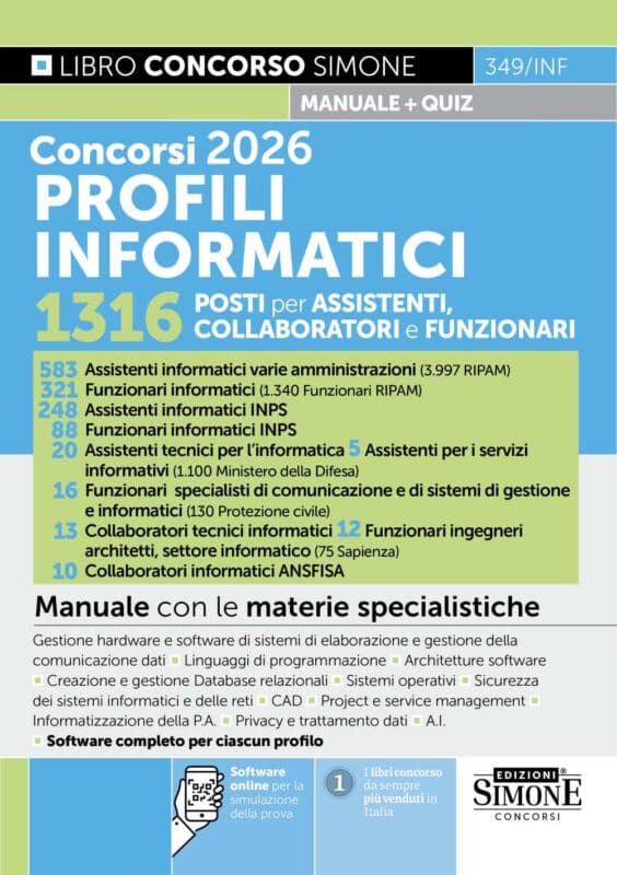 Manuale Concorsi 2026 per PROFILI INFORMATICI – 1316 Posti da Assistenti, Collaboratori e Funzionari